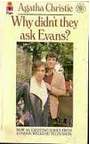 Why Didn't They Ask Evans.
