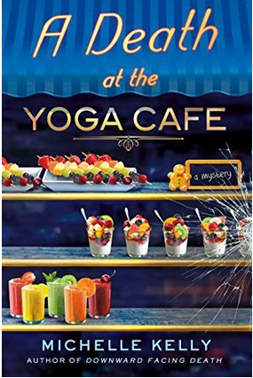 A Death at the Yoga Cafe