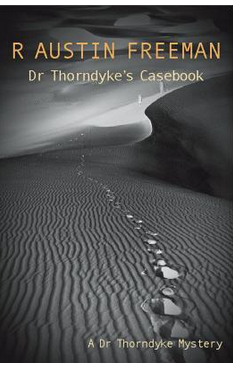 Dr Thorndyke's Casebook