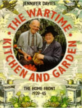 The Wartime Kitchen and Garden The Wartime Kitchen and Garden
