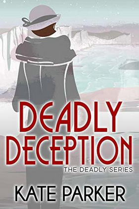 Deadly Deception Deadly Deception